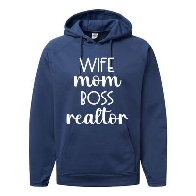 Wife Mom Boss Realtor Real Estate Agent Funny Gift Performance Fleece Hoodie