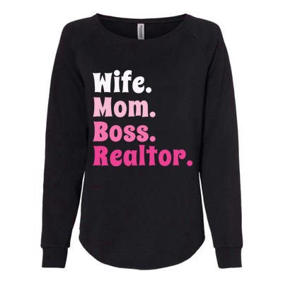 Wife Mom Boss Realtor Real Estate Agent Gift Womens California Wash Sweatshirt