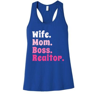 Wife Mom Boss Realtor Real Estate Agent Gift Women's Racerback Tank