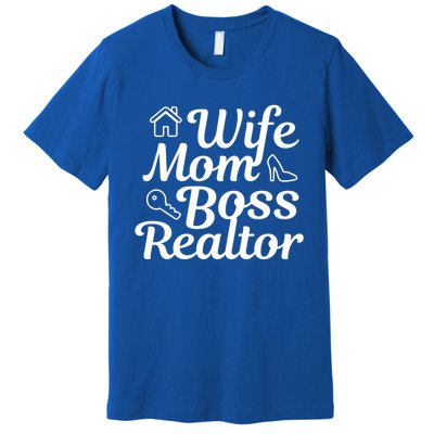 Wife Mom Boss Realtor Gift Premium T-Shirt