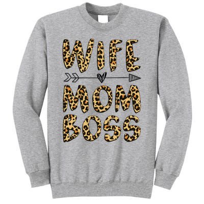 Wife Mom Boss Leopard Mother's Day Tall Sweatshirt