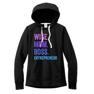 Wife Mom Boss Entrepreneur Funny Mom Wife Sayings Gift Women's Fleece Hoodie