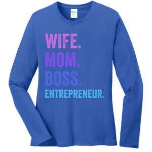 Wife Mom Boss Entrepreneur Funny Mom Wife Sayings Gift Ladies Long Sleeve Shirt