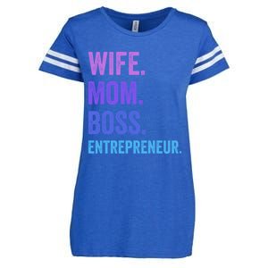 Wife Mom Boss Entrepreneur Funny Mom Wife Sayings Gift Enza Ladies Jersey Football T-Shirt