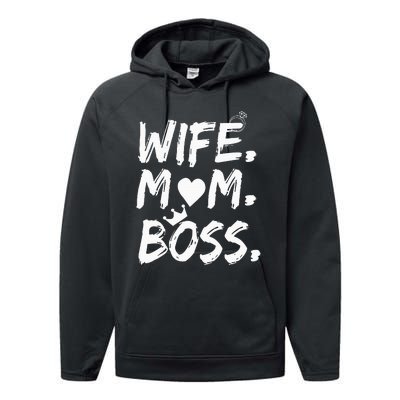 Wife Mom Boss Funny MotherS Day Performance Fleece Hoodie