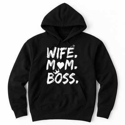 Wife Mom Boss Funny MotherS Day Hoodie