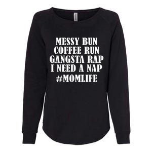 Womens Messy Bun Coffee Run #Momlife | Fun Mom Joke Womens California Wash Sweatshirt