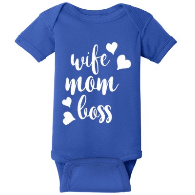 Wife Mom Boss Meaningful Gift Baby Bodysuit