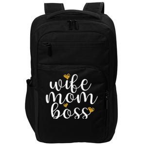 Wife Mom Boss Golden Heart Love Gift For Working Mama Cute Great Gift Impact Tech Backpack