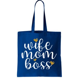 Wife Mom Boss Golden Heart Love Gift For Working Mama Cute Great Gift Tote Bag