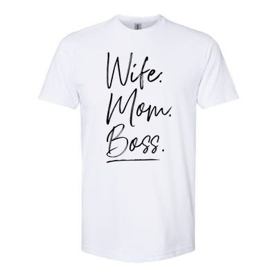 Wife Mom Boss Gift Softstyle CVC T-Shirt