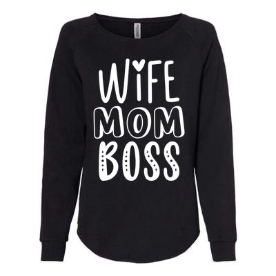 Wife Mom Boss Cute Gift Womens California Wash Sweatshirt