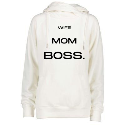 Wife Mom Boss Cool Gift Womens Funnel Neck Pullover Hood