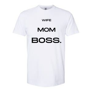 Wife Mom Boss Cool Gift Softstyle CVC T-Shirt