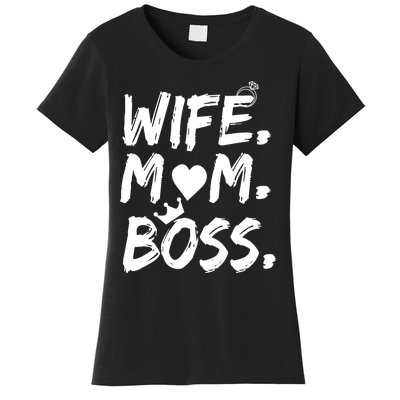 Wife Mom Boss Funny Mothers Day Women's T-Shirt