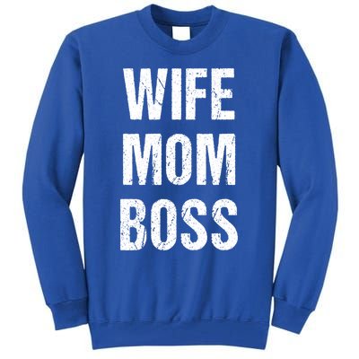 Wife Mom Boss Gift Tall Sweatshirt