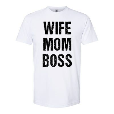 Wife Mom Boss Gift Softstyle CVC T-Shirt