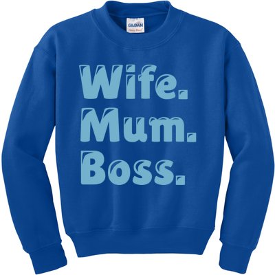 Wife Mom Boss Great Gift Kids Sweatshirt