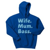 Wife Mom Boss Great Gift Kids Hoodie