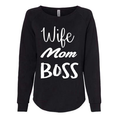 Wife Mom Boss Cute Gift Womens California Wash Sweatshirt