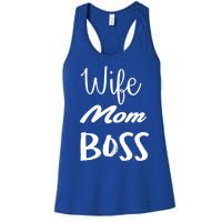 Wife Mom Boss Cute Gift Women's Racerback Tank