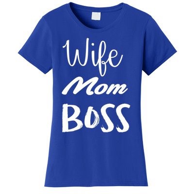 Wife Mom Boss Cute Gift Women's T-Shirt