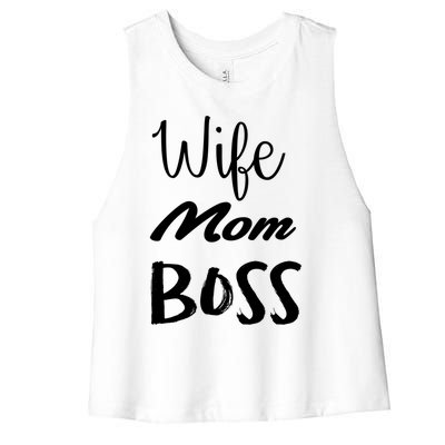 Wife Mom Boss Cute Gift Women's Racerback Cropped Tank