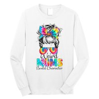 Weird Moms Build Character Tie Dye Messy Bun Mothers Day Long Sleeve Shirt