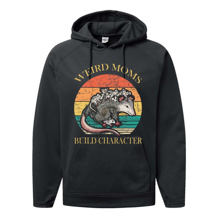 Weird Moms Build Character Opossum Performance Fleece Hoodie