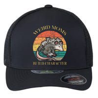 Weird Moms Build Character Opossum Flexfit Unipanel Trucker Cap