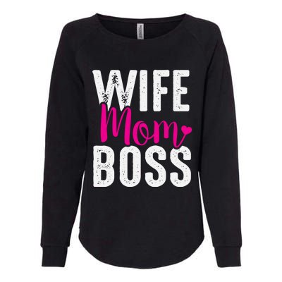 Wife Mom Boss Gift Womens California Wash Sweatshirt