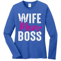 Wife Mom Boss Gift Ladies Long Sleeve Shirt