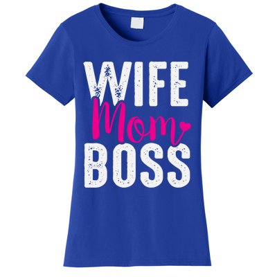 Wife Mom Boss Gift Women's T-Shirt