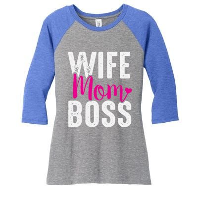 Wife Mom Boss Gift Women's Tri-Blend 3/4-Sleeve Raglan Shirt