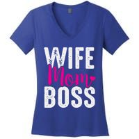 Wife Mom Boss Gift Women's V-Neck T-Shirt