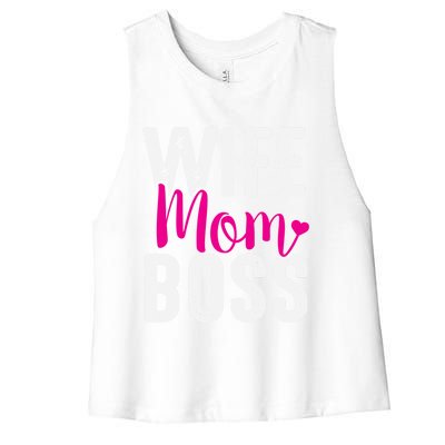 Wife Mom Boss Gift Women's Racerback Cropped Tank