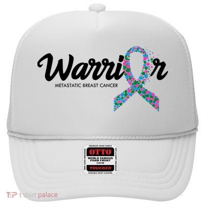 Warrior Metastatic Breast Cancer Awareness High Crown Mesh Back Trucker Hat