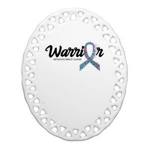 Warrior Metastatic Breast Cancer Awareness Ceramic Oval Ornament