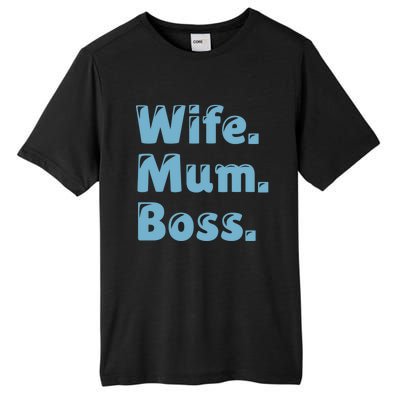 Wife Mom Boss Gift Tall Fusion ChromaSoft Performance T-Shirt