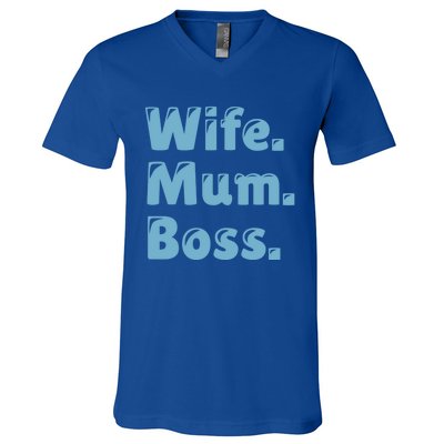 Wife Mom Boss Gift V-Neck T-Shirt