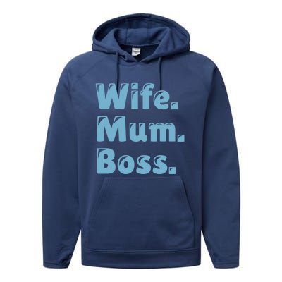 Wife Mom Boss Gift Performance Fleece Hoodie