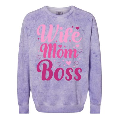 Wife Mom Boss Gift Colorblast Crewneck Sweatshirt