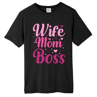 Wife Mom Boss Gift Tall Fusion ChromaSoft Performance T-Shirt