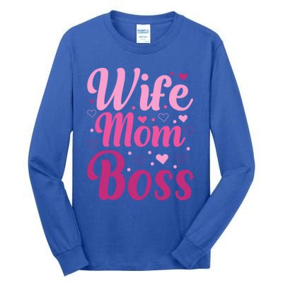 Wife Mom Boss Gift Tall Long Sleeve T-Shirt