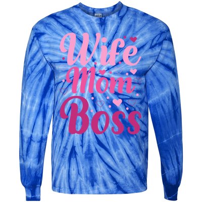 Wife Mom Boss Gift Tie-Dye Long Sleeve Shirt