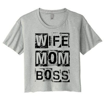 Wife Mom Boss Cute Mother's Day Gift From Husband Dad Father Cute Gift Women's Crop Top Tee