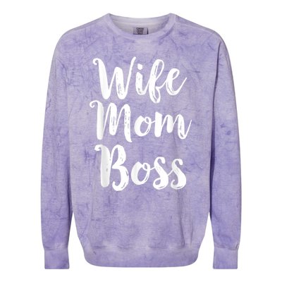 Wife Mom Boss Mothers Day Gift Mommy Mama Momma Colorblast Crewneck Sweatshirt