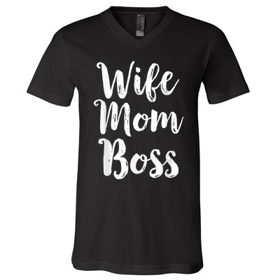 Wife Mom Boss Mothers Day Gift Mommy Mama Momma V-Neck T-Shirt