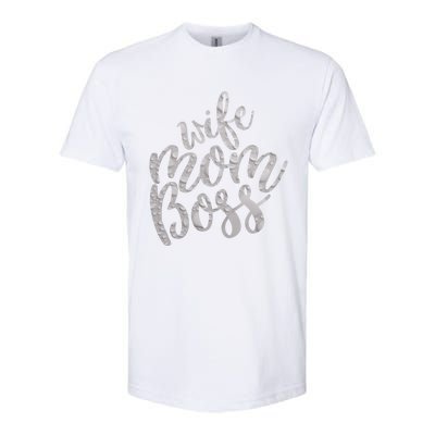 Wife Mom Boss Funny Gift Softstyle CVC T-Shirt