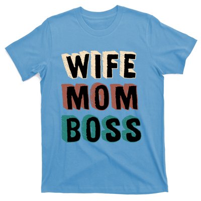 Wife Mom Boss Vintage Retro Happy Mother's Day Funny Gift T-Shirt